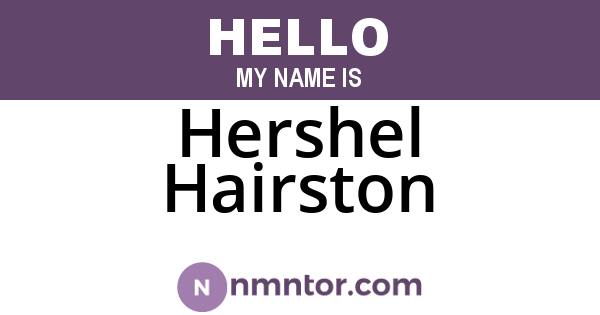 Hershel Hairston