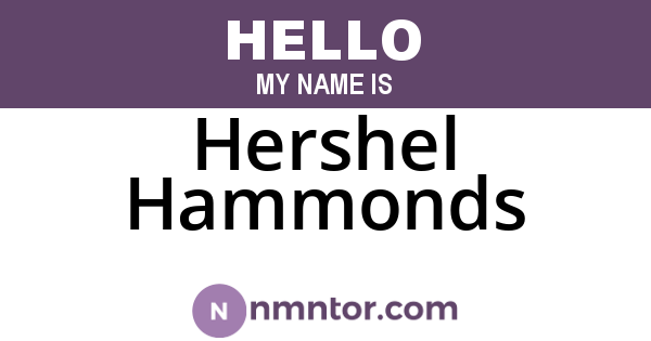 Hershel Hammonds