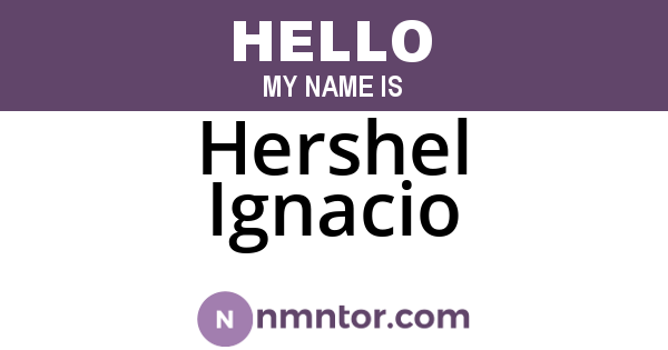 Hershel Ignacio