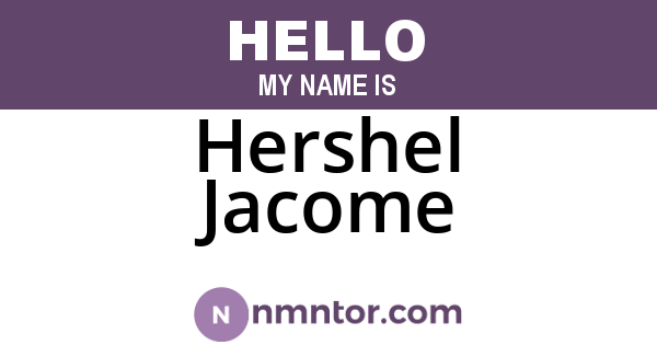 Hershel Jacome