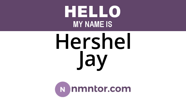 Hershel Jay