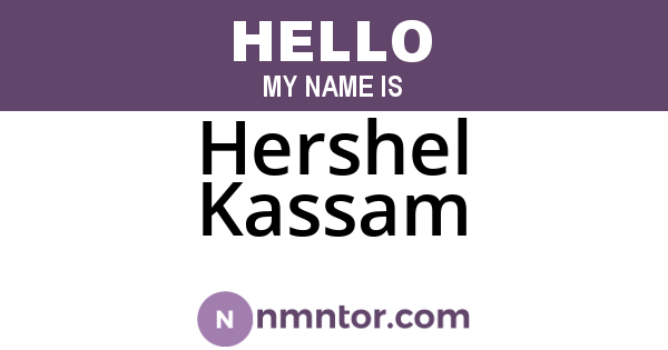 Hershel Kassam