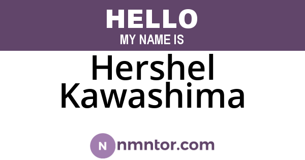 Hershel Kawashima