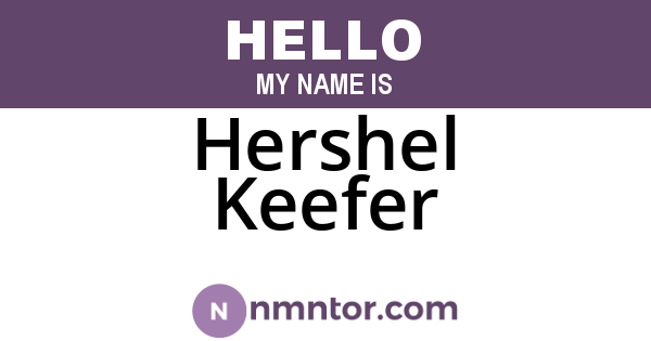 Hershel Keefer