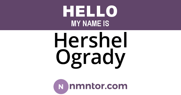 Hershel Ogrady