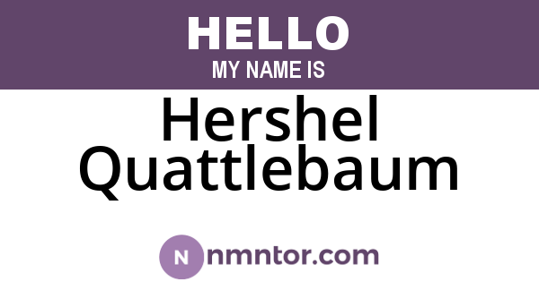 Hershel Quattlebaum