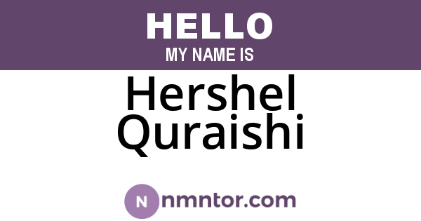 Hershel Quraishi