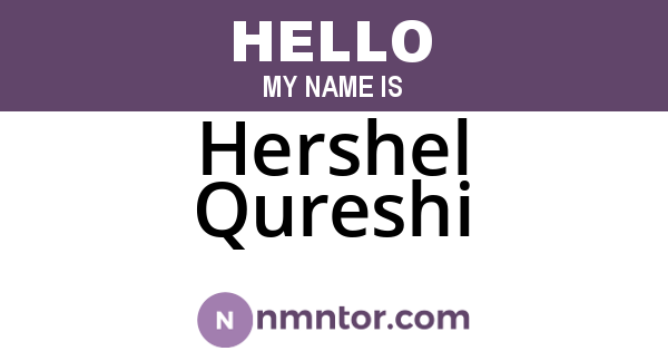 Hershel Qureshi