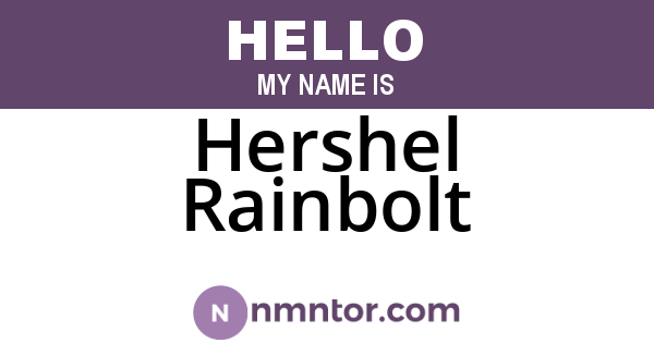 Hershel Rainbolt