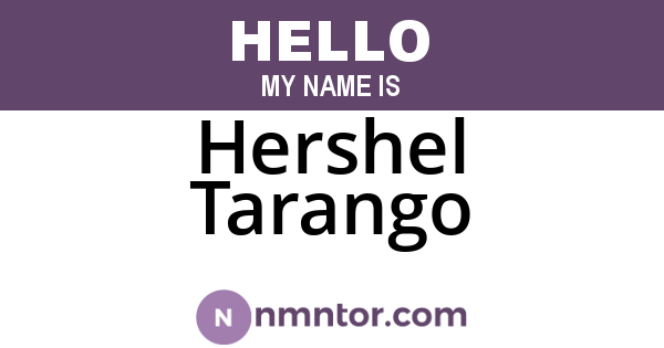 Hershel Tarango