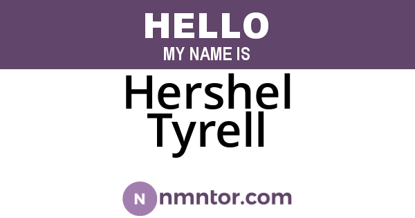 Hershel Tyrell