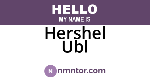 Hershel Ubl