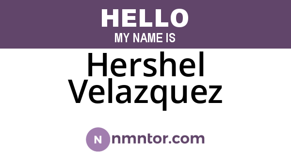Hershel Velazquez