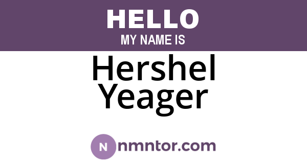 Hershel Yeager