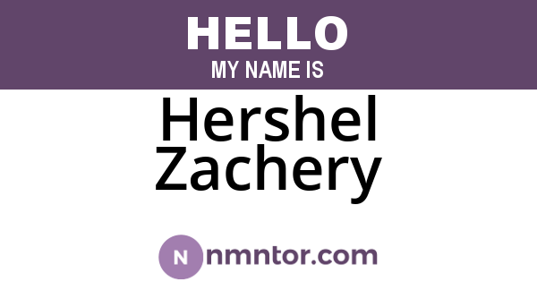 Hershel Zachery