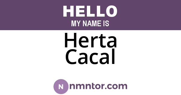 Herta Cacal