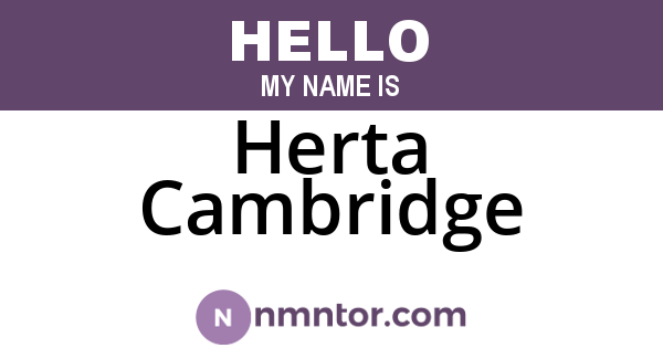 Herta Cambridge