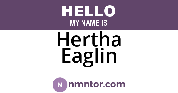 Hertha Eaglin