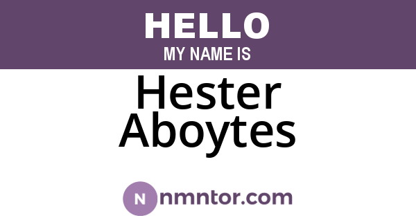 Hester Aboytes