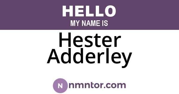 Hester Adderley