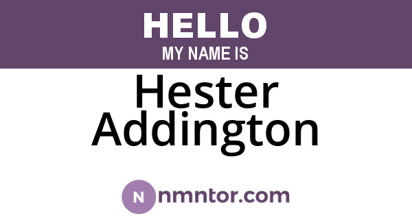 Hester Addington