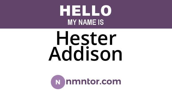 Hester Addison
