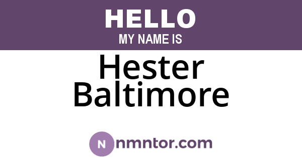 Hester Baltimore