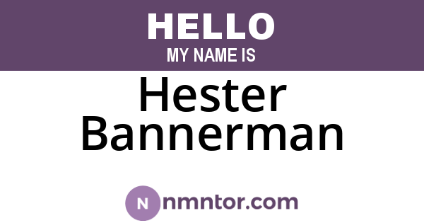 Hester Bannerman