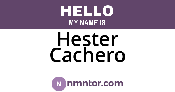 Hester Cachero