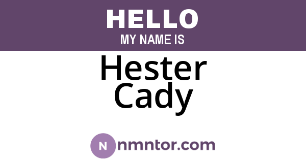 Hester Cady