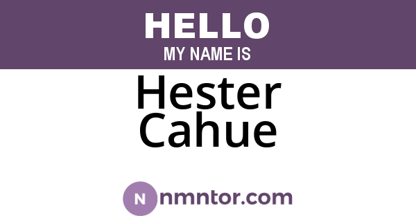 Hester Cahue