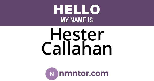 Hester Callahan