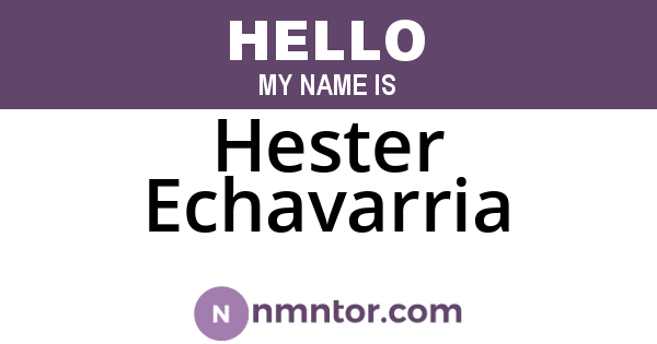 Hester Echavarria