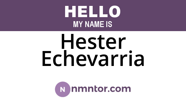 Hester Echevarria