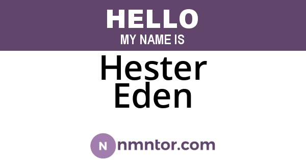 Hester Eden