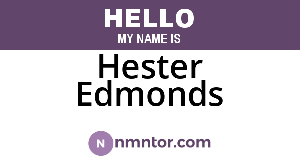 Hester Edmonds