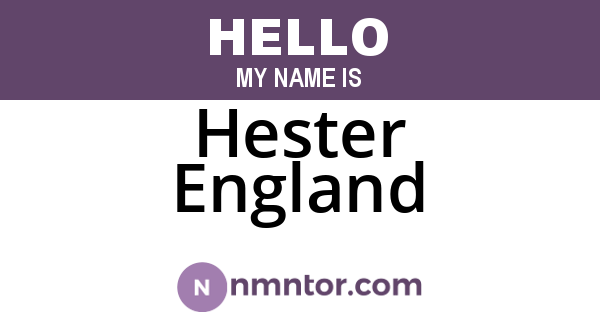Hester England