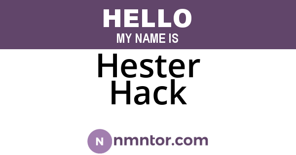 Hester Hack