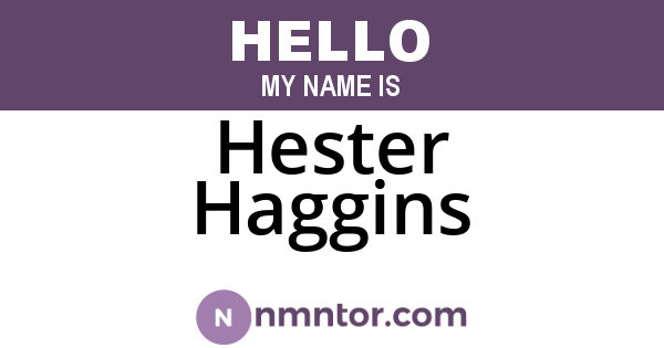 Hester Haggins