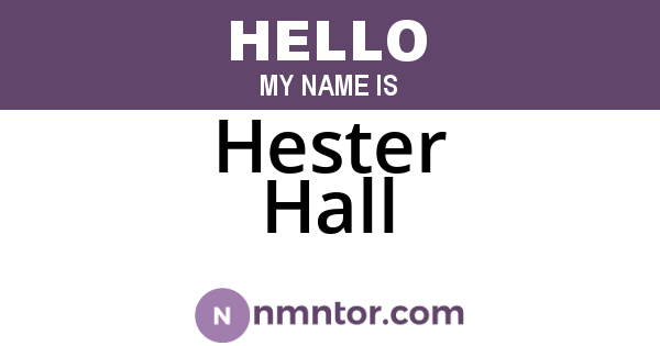 Hester Hall