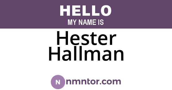 Hester Hallman