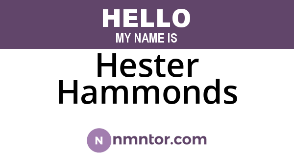 Hester Hammonds