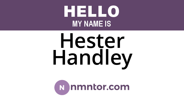 Hester Handley