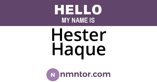 Hester Haque
