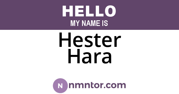 Hester Hara