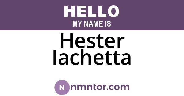 Hester Iachetta