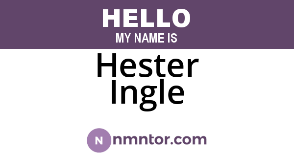 Hester Ingle