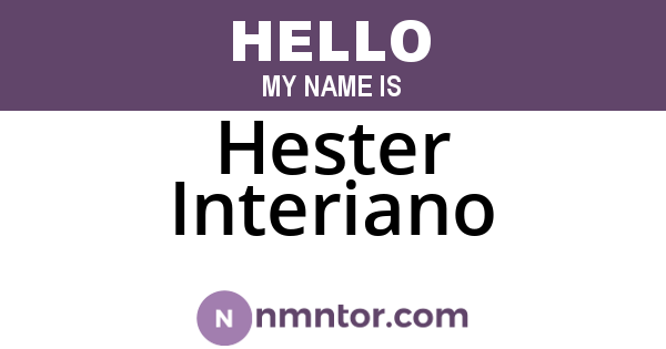 Hester Interiano