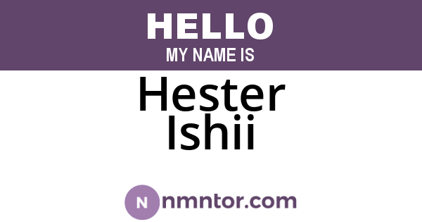 Hester Ishii