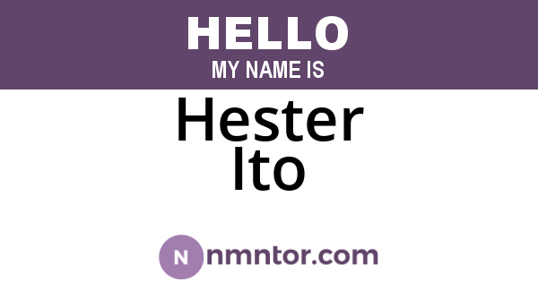 Hester Ito